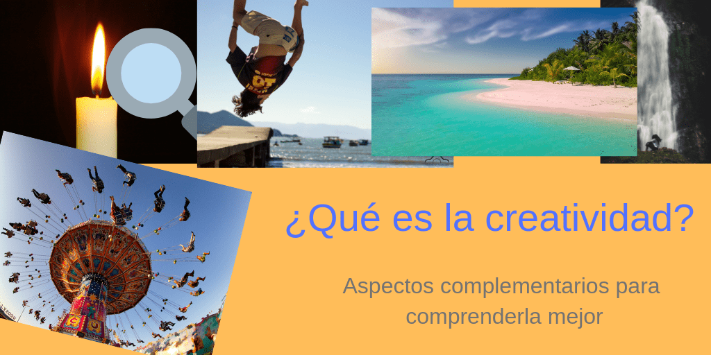 que es la creatividad. entenderla mejor